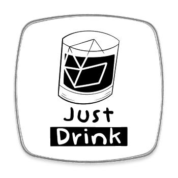 Einfach trinken - Viereckiger Kühlschrankmagnet - Weiß - Vorne