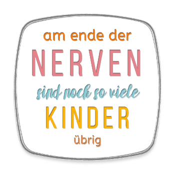 Am Ende der Nerven...personalisierbar - Viereckiger Kühlschrankmagnet - Weiß - Vorne