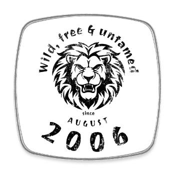 18. Geburtstag Sauvage, libre et indompté depuis 08/2006 - Magnet carré - blanc - Devant