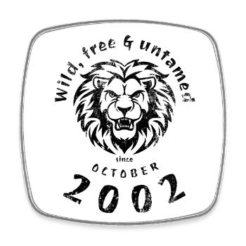 Sauvage, libre et indompté depuis 10/2002 - Magnet carré - blanc - Devant