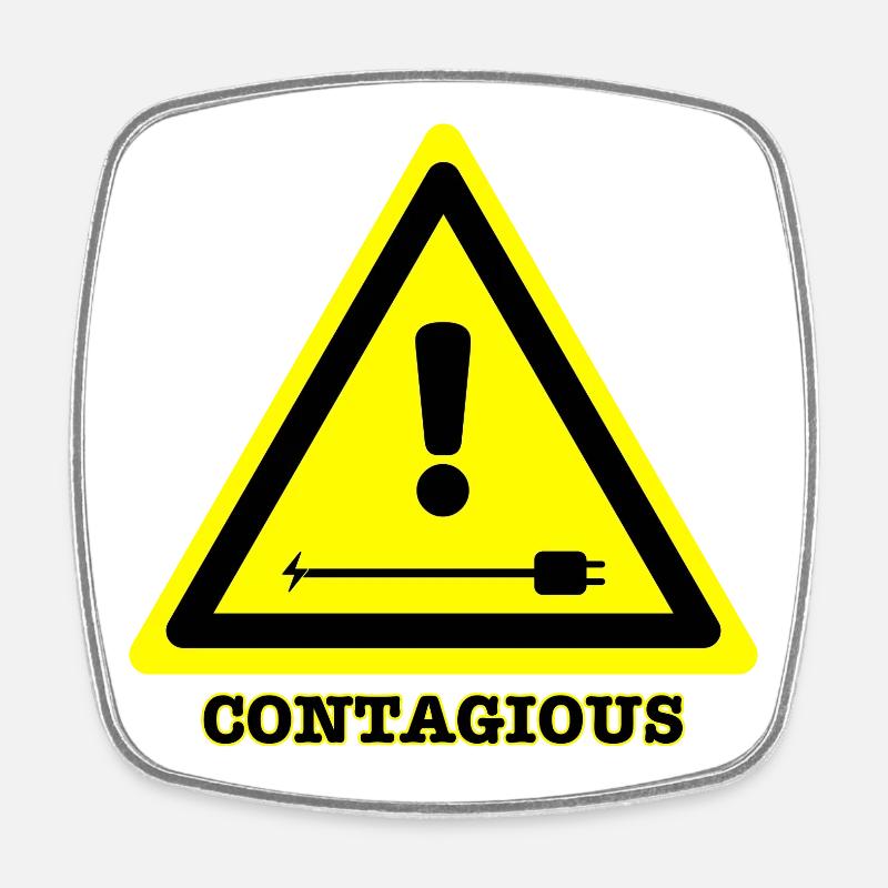 Blague contagieuse - Magnet carré - blanc