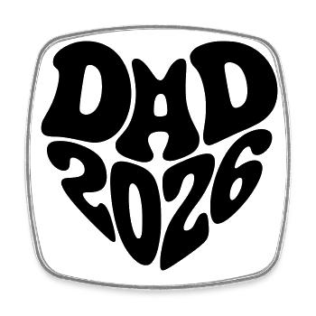 Dad 2026 Heart Shape Father Baby Heart Shape Dad 2026 - Square fridge magnet - white - Front