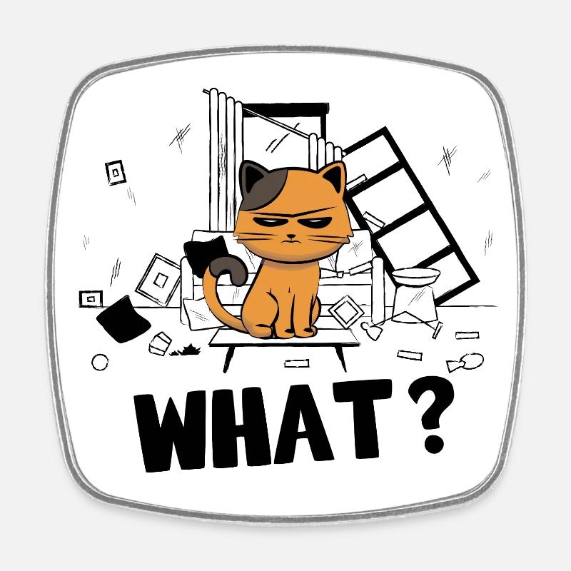 What ? Chat Autin Vilain - Humour Funny Cat - Magnet carré - blanc