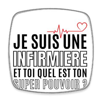 Infirmière super pouvoir humour infirmiere cadeau - Magnet carré - blanc - Devant