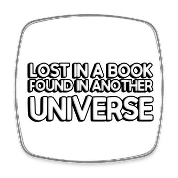 Lost in a book, found in another universe - Viereckiger Kühlschrankmagnet - Weiß - Vorne