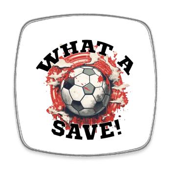 Fußball ball - What a Save! - Viereckiger Kühlschrankmagnet - Weiß - Vorne