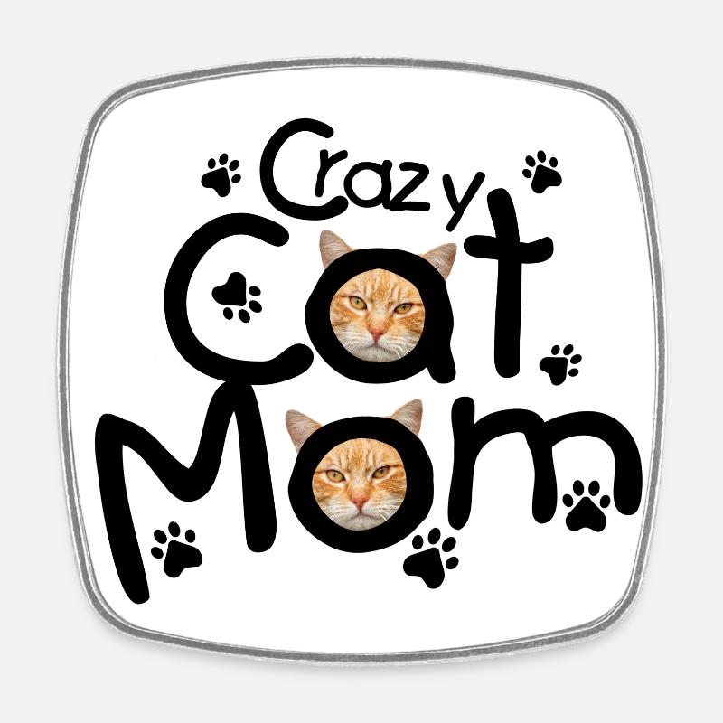 Crazy Cat Mom - Viereckiger Kühlschrankmagnet - Weiß