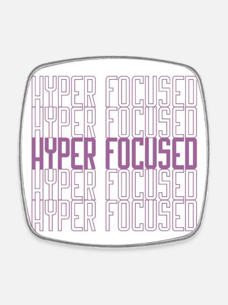 Hyperfocused in pink - Square fridge magnet - white