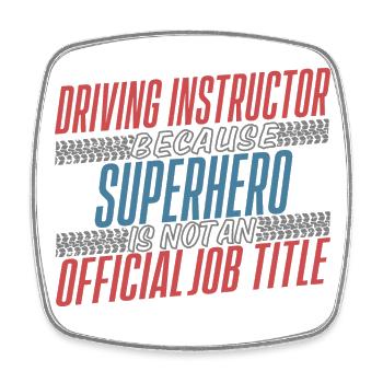 Driving Instructor Superhero Fahrschule - Viereckiger Kühlschrankmagnet - Weiß - Vorne