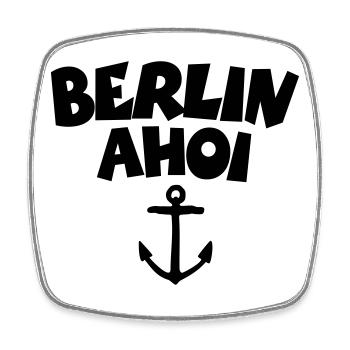 Berlin Ahoi - Viereckiger Kühlschrankmagnet - Weiß - Vorne
