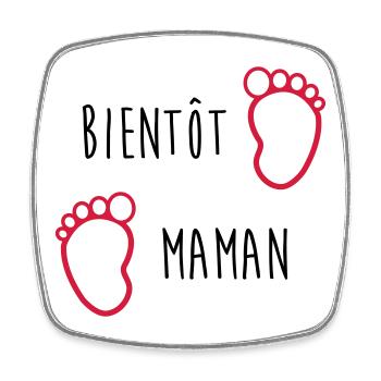 Bientôt Maman / Bébé / Naissance / Enceinte / Baby - Magnet carré - blanc - Devant