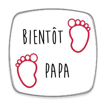 Bientôt Papa / Bébé / Naissance / Enceinte / Baby - Magnet carré - blanc - Devant