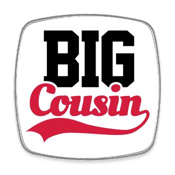 Big Cousin - Viereckiger Kühlschrankmagnet - Weiß - Vorne
