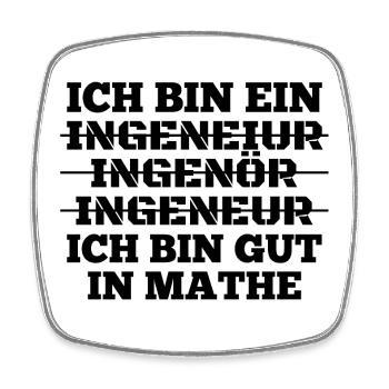 Ingenieur Ich bin gut in Mathe Geschenk - Viereckiger Kühlschrankmagnet - Weiß - Vorne