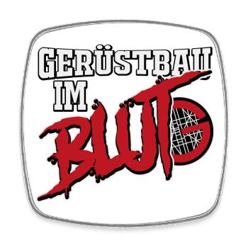 Gerüstbauer Shirt Gerüstbau im Blut - Viereckiger Kühlschrankmagnet - Weiß - Vorne