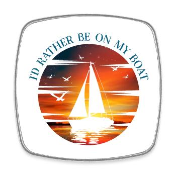 I'd Rather Be On My Boat - Funny Boat Lover Quote - Square fridge magnet - white - Front