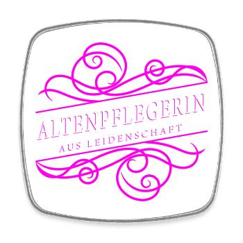 Altenpflegerin aus Leidenschaft - Viereckiger Kühlschrankmagnet - Weiß - Vorne