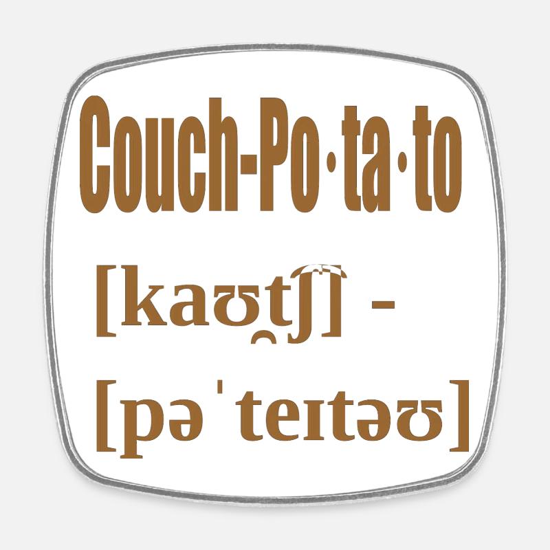 couch potato - Square fridge magnet - white