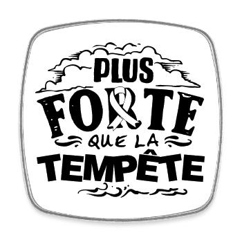 Plus forte que la tempête Octobre Rose - Magnet carré - blanc - Devant