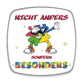Nicht anders, sondern besonders und einzigartig - Viereckiger Kühlschrankmagnet - Weiß - Vorne