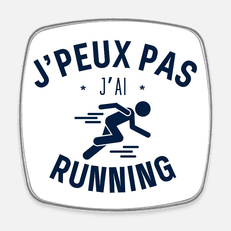 J peux pas j ai Running - Magnet carré - blanc