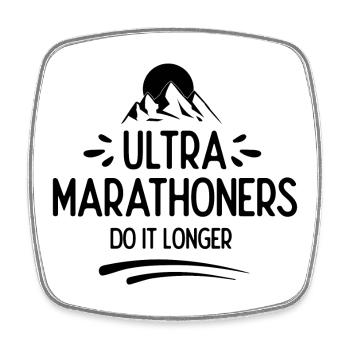 Ultra-Marathonläufer machen es länger - Viereckiger Kühlschrankmagnet - Weiß - Vorne