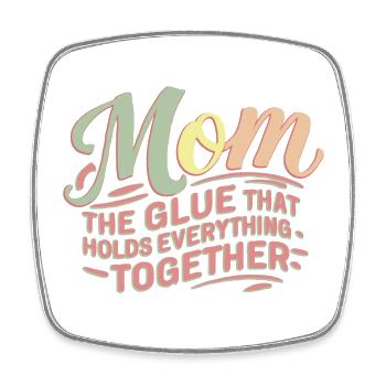MOM - La colle qui maintient tout ensemble - Magnet carré - blanc - Devant