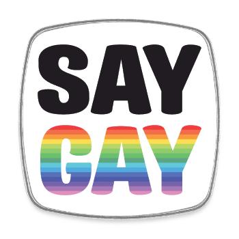 Mois de la fierté LGBT - Say Gay - Magnet carré - blanc - Devant