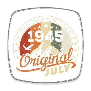 1945 Juillet 1945 Chemise Anniversaire 1945 Cadeau - Magnet carré - blanc - Devant