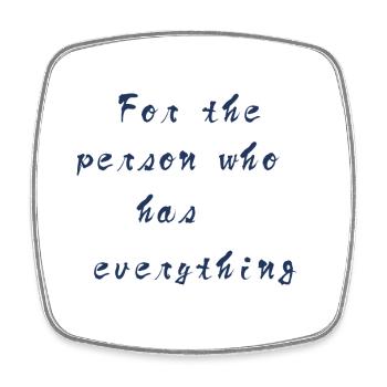 For The Person Who High Everything - Viereckiger Kühlschrankmagnet - Weiß - Vorne