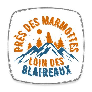 Rester en montagnes avec les marmottes - Magnet carré - blanc - Devant