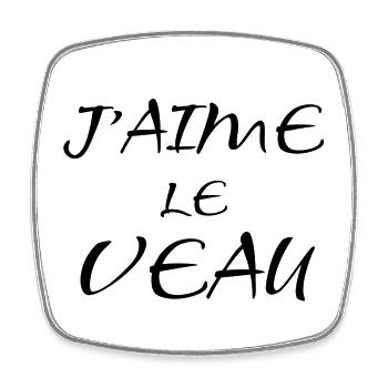 J'aime le veau -humour - Magnet carré - blanc - Devant