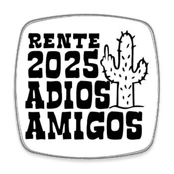 Rente 2025 Adios Amigos Ruhestand - Pension - Viereckiger Kühlschrankmagnet - Weiß - Vorne