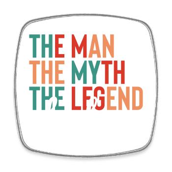 Dad - The Man, The Myth, The Legend - Square fridge magnet - white - Front
