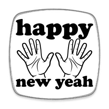 Happy new yeah - Viereckiger Kühlschrankmagnet - Weiß - Vorne