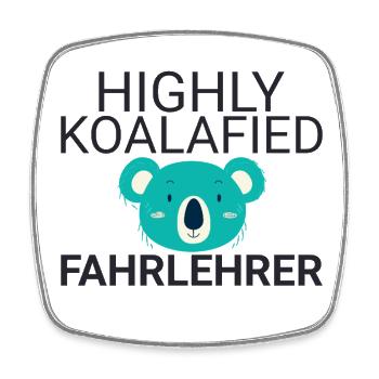 Fahrlehrer Koalafied Fahrschule - Viereckiger Kühlschrankmagnet - Weiß - Vorne