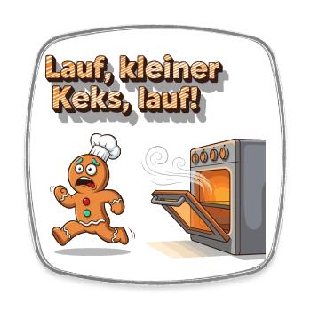Lauf, kleiner Keks, lauf ! - Viereckiger Kühlschrankmagnet - Weiß - Vorne