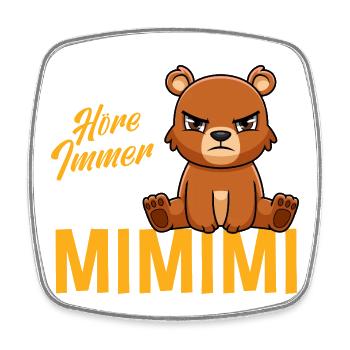 Ich Höre Immer Nur Mimimi Bär - Viereckiger Kühlschrankmagnet - Weiß - Vorne