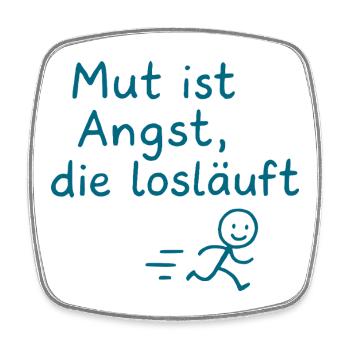 Mut ist Angst, die losläuft - Viereckiger Kühlschrankmagnet - Weiß - Vorne