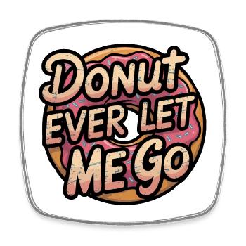 Sweet Donut Saying, Relationhship  - Square fridge magnet - white - Front