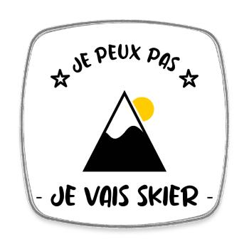 JE PEUX PAS. SKI. MONTAGNE. RAQUETTE. SNOW. SNOW - Magnet carré - blanc - Devant