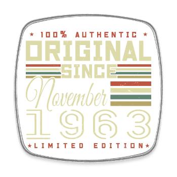 November 1963 Birthday Gift - Square fridge magnet - white - Front