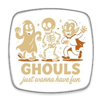 Ghule wollen einfach nur Spaß haben Halloween-Design - Viereckiger Kühlschrankmagnet - Weiß - Vorne