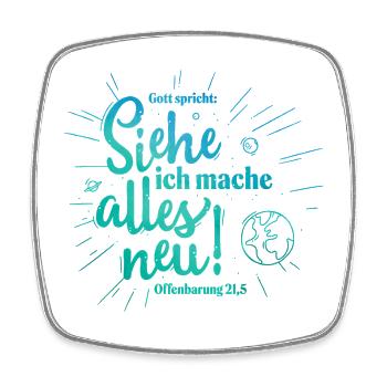 God Speaks: Everything New Design - Square fridge magnet - white - Front