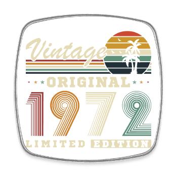 Original 1972 Vintage Retro Birthday Gift - Square fridge magnet - white - Front
