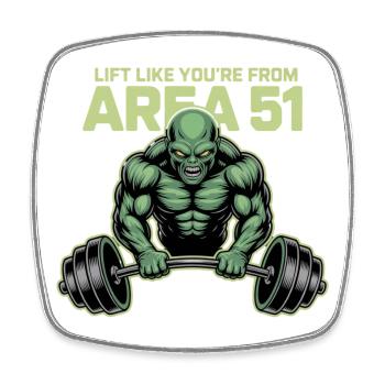 Lift Like You Are From Area 51 Alien - Square fridge magnet - white - Front