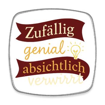 Zufällig genial – absichtlich verwirrt  - Viereckiger Kühlschrankmagnet - Weiß - Vorne