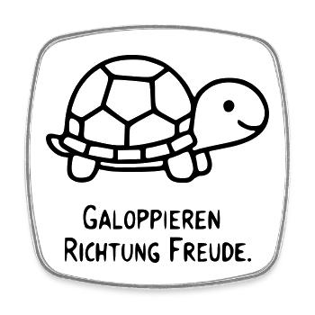  Schildkröte Spruch | Galopp Richtung Freude - Viereckiger Kühlschrankmagnet - Weiß - Vorne