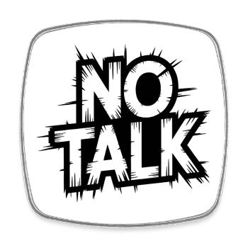 No Talk Distressed Typography - Viereckiger Kühlschrankmagnet - Weiß - Vorne