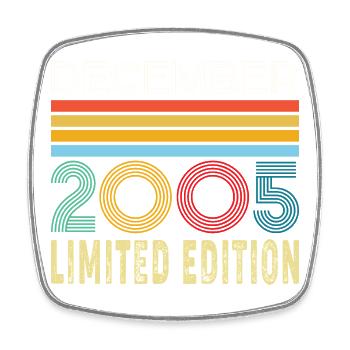 20 Year 20th Anniversary Gift Born December 2005 - Square fridge magnet - white - Front